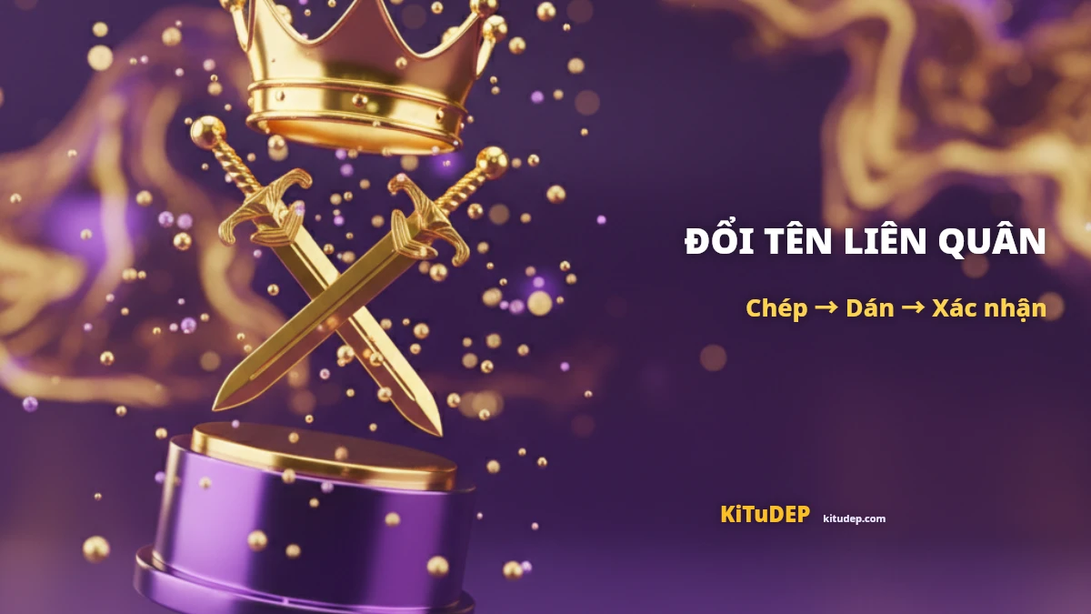 Cách đổi tên kí tự đặc biệt trong Liên Quân Mobile