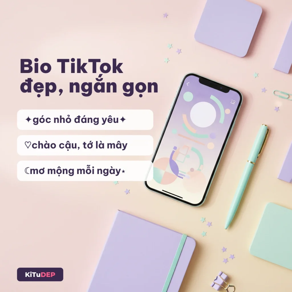 Bio TikTok đẹp, ngắn gọn với kí tự đặc biệt ✦ ♡ ☾