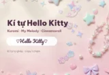 Kí Tự Hello Kitty — Chữ Hello Kitty, Kuromi, My Melody Dễ Thương