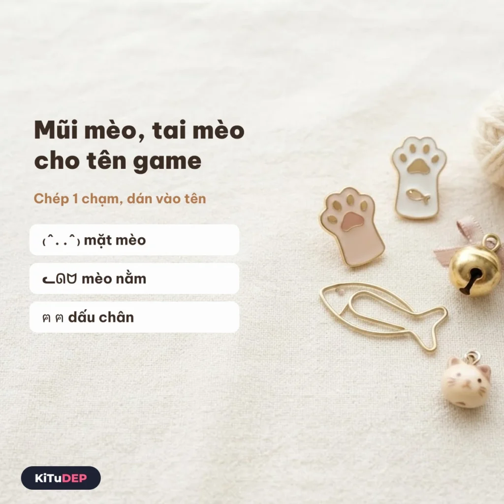 Kí tự mũi mèo, tai mèo ₍^. .^₎ ᓚᘏᗢ cho tên game
